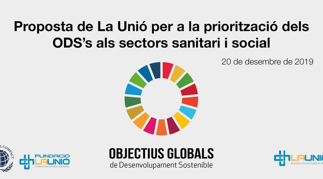 Proposta de La Unió per a la priorització dels ODS’s als sectors sanitari i social