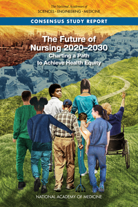 El futur de la infemeria 2020-2030. NATIONAL ACADEMY OF MEDICINE
