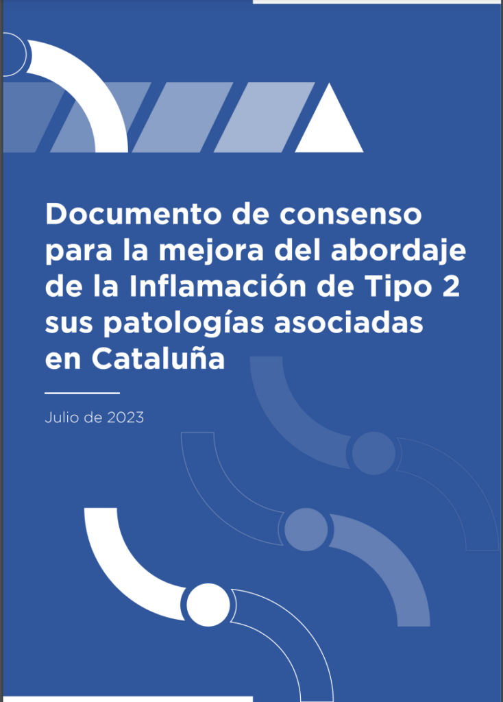 Documento de consenso para la mejora del abordaje de la inflamación de Tipus 2 y sus patologías asociadas en Cataluña