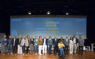 6a Jornada +FUTUR. Anticipant-nos als reptes, construint el Futur