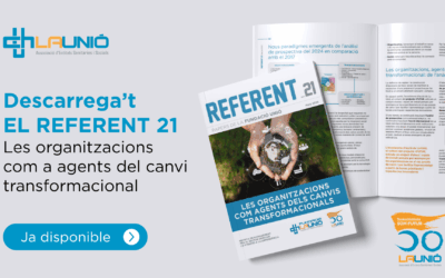 L’Anàlisi de Prospectiva +FUTUR 2024 de La Unió al número 21 de la revista REFERENT, Papers de la Fundació Unió