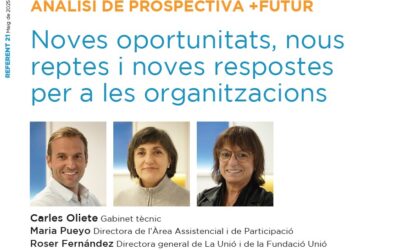 Article “Noves oportunitats, nous reptes i noves respostes per a les organitzacions”